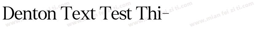 Denton Text Test Thi字体转换